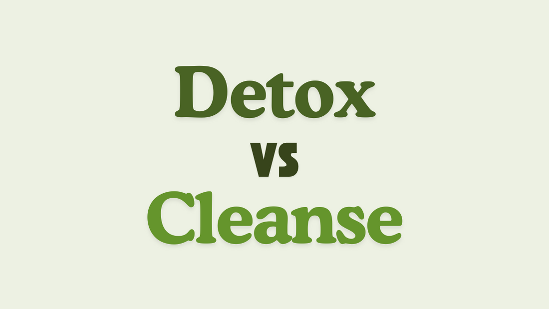 What's the Difference Between Cleansing & Detoxing?